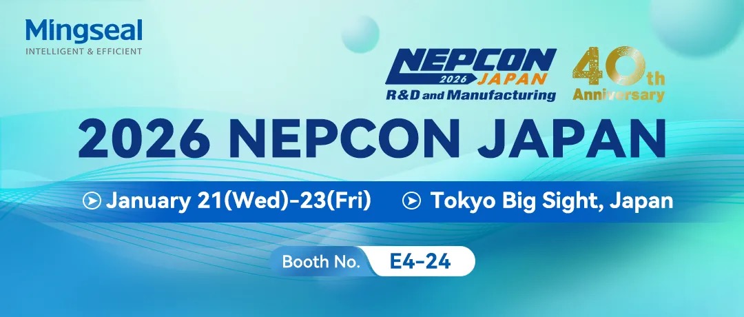 銘賽科技 | 東京之約：NEPCON JAPAN 2026誠邀蒞臨！